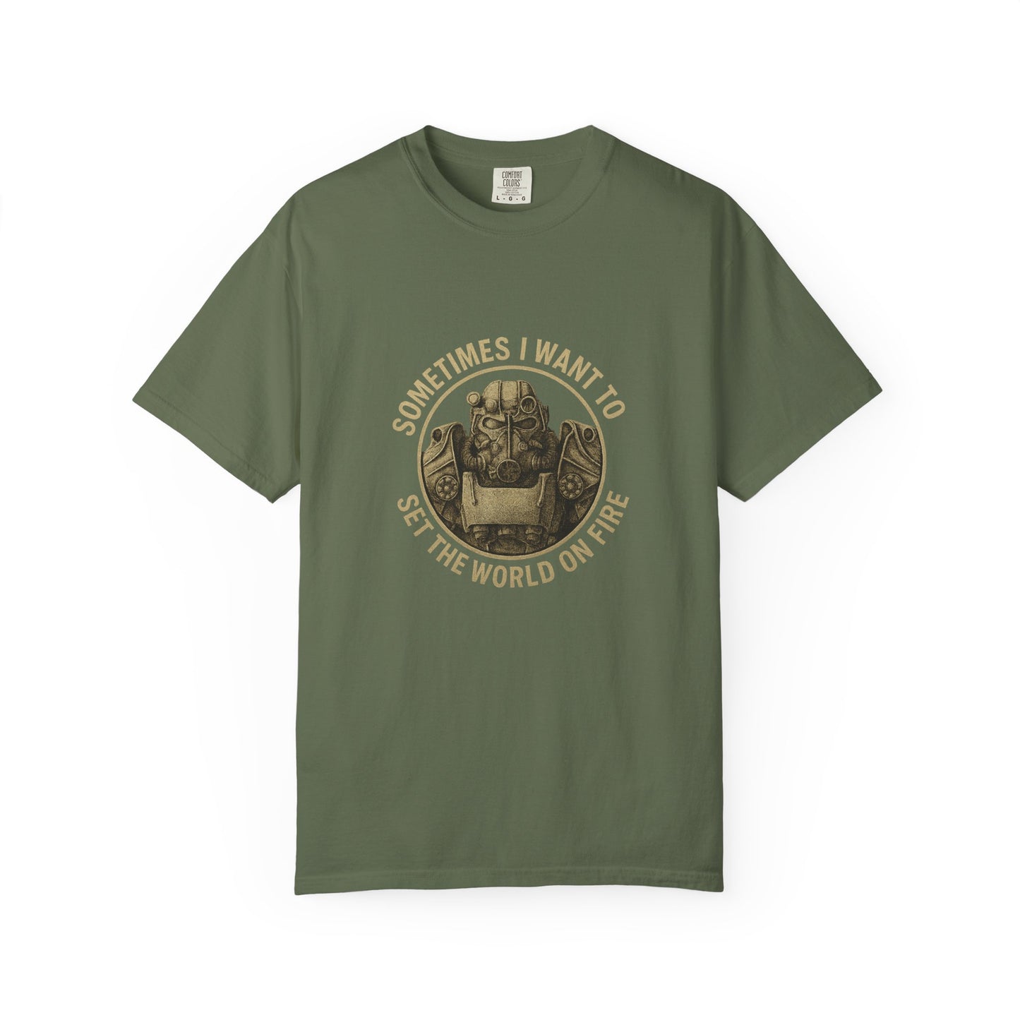 Fallout T-60 T-Shirt: 'Sometimes I Want to Set the World on Fire'