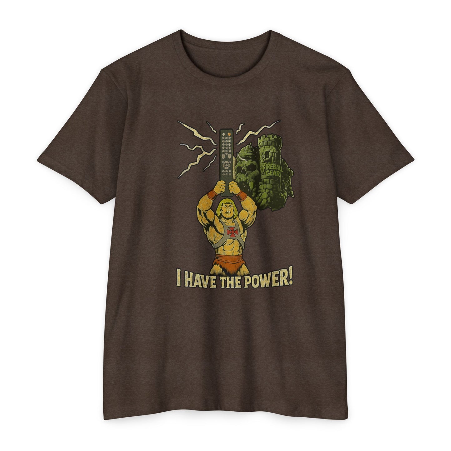 He-Man - I Have the Power! AKA TV Remote - Humor T-shirt