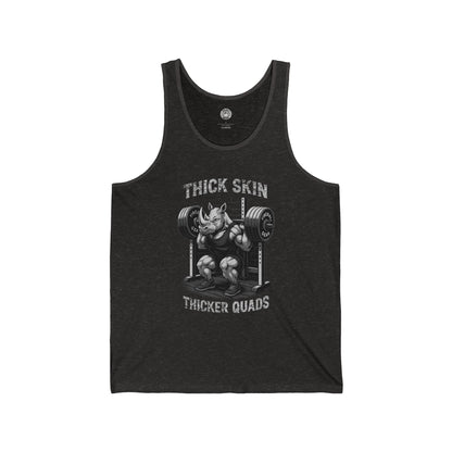 Beast Mode Series - Thick Skin, Thicker Quads - Unisex Jersey Tank Top