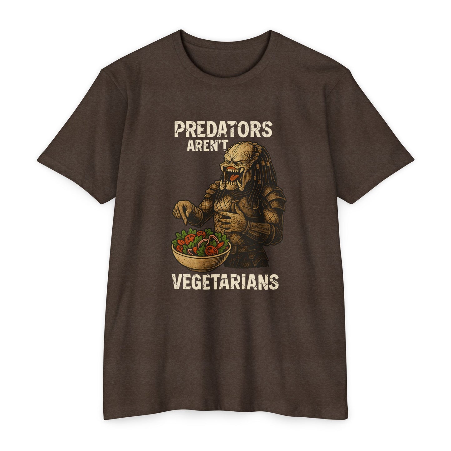 Predators Aren't Vegetarians - Humor T-shirt