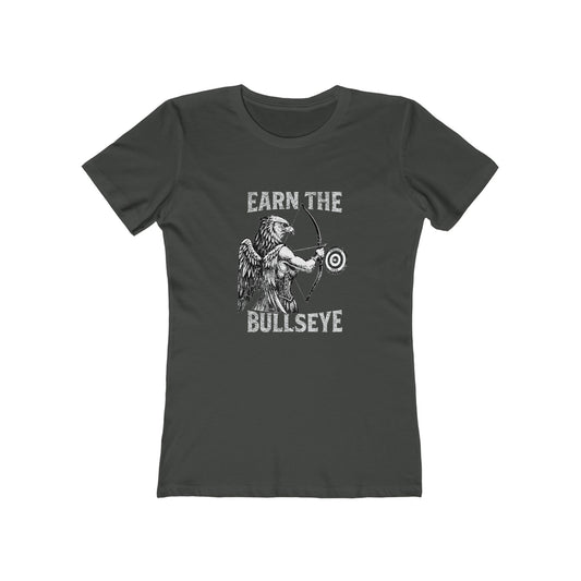 Beast Mode Series - Verdiene dir das Bullseye - Slim Fit T-Shirt für Damen