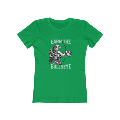 Beast Mode Series - Earn the Bullseye -  Women's Slim Fit T-shirt