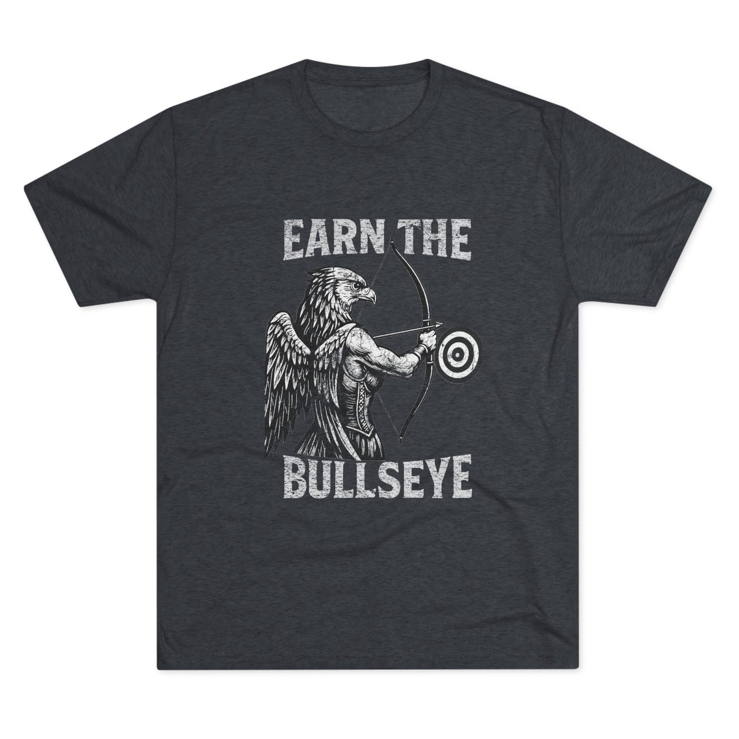 Beast Mode Series - Earn the Bullseye - Unisex Triblend T-shirt