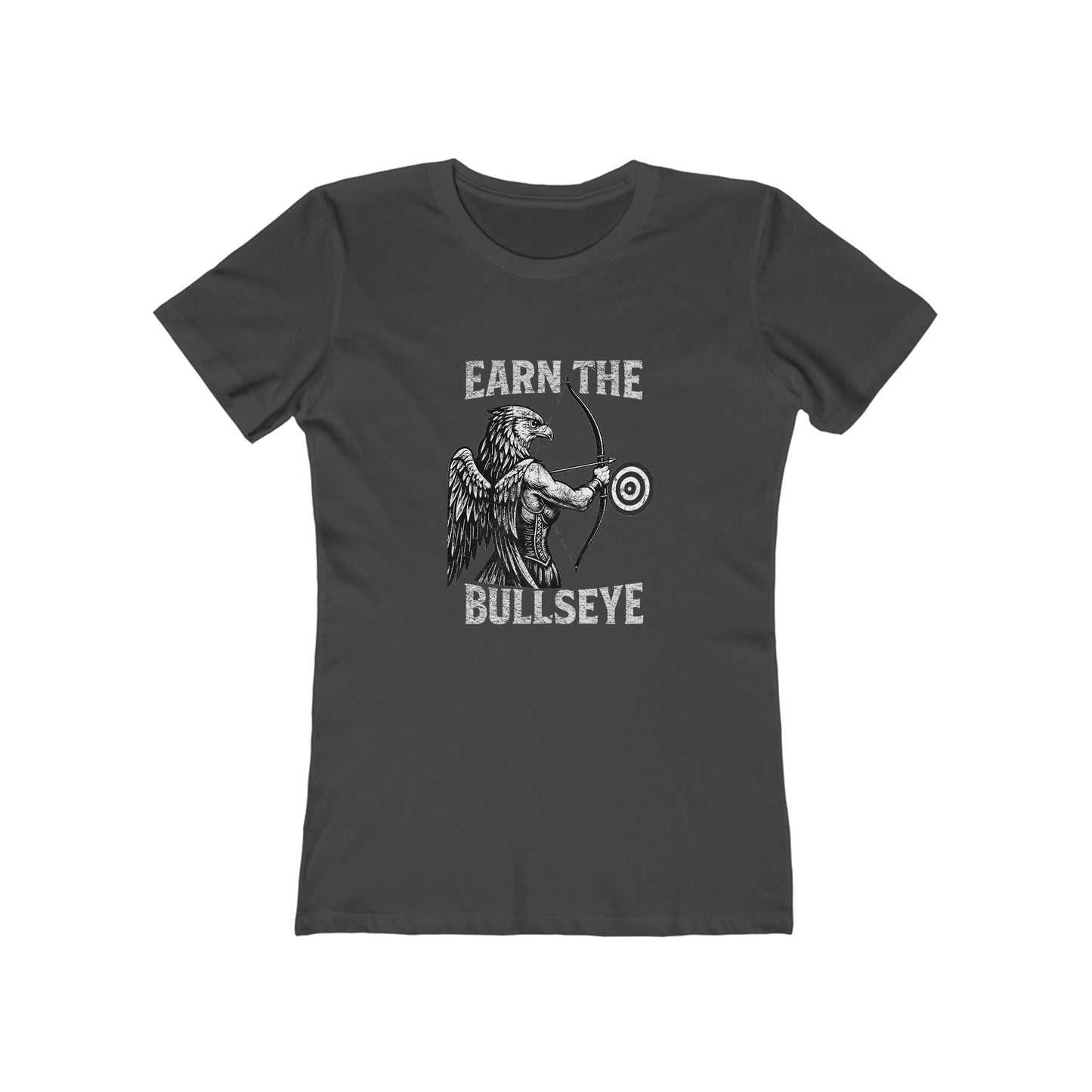 Beast Mode Series - Earn the Bullseye -  Women's Slim Fit T-shirt