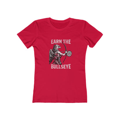 Beast Mode Series - Earn the Bullseye -  Women's Slim Fit T-shirt