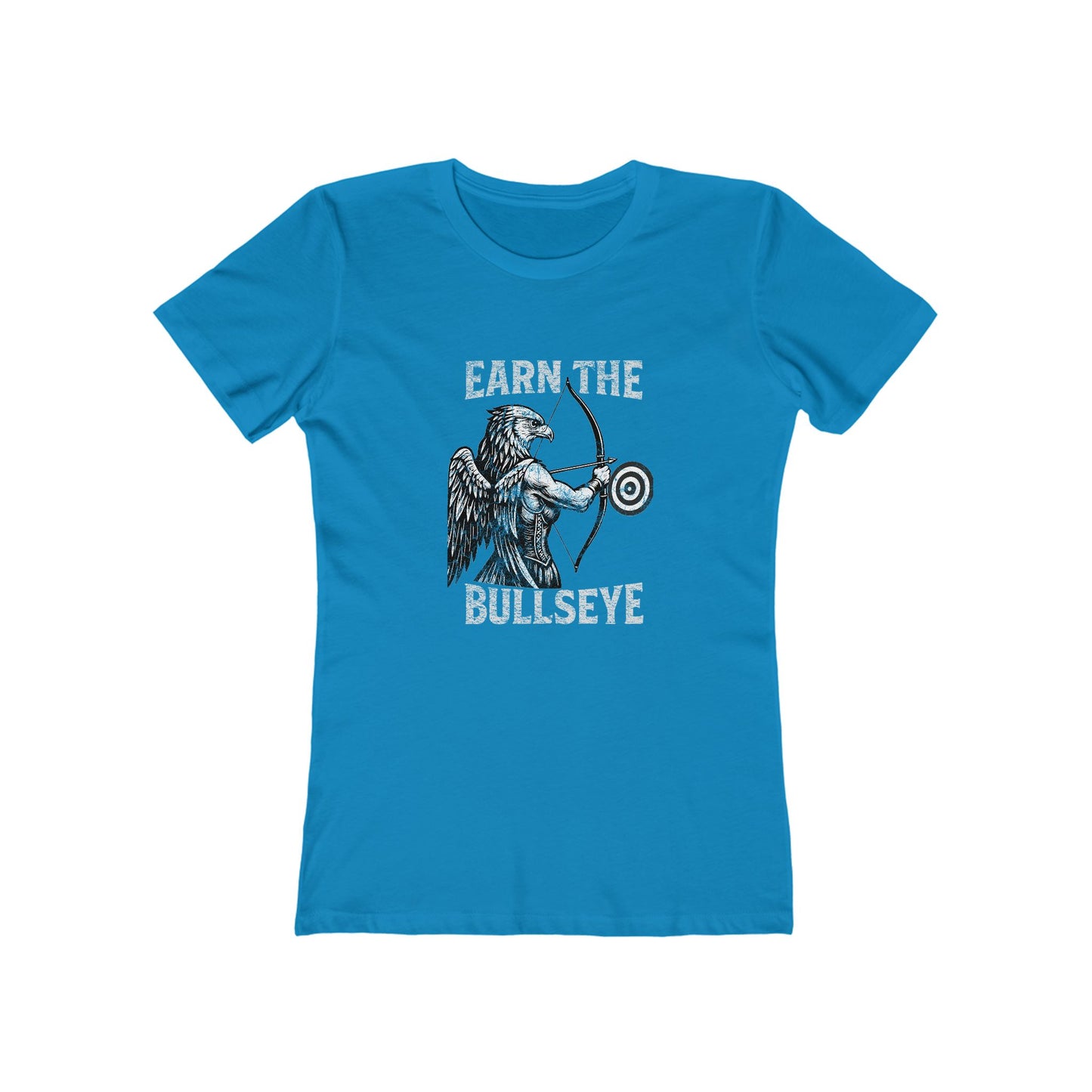 Beast Mode Series - Earn the Bullseye -  Women's Slim Fit T-shirt