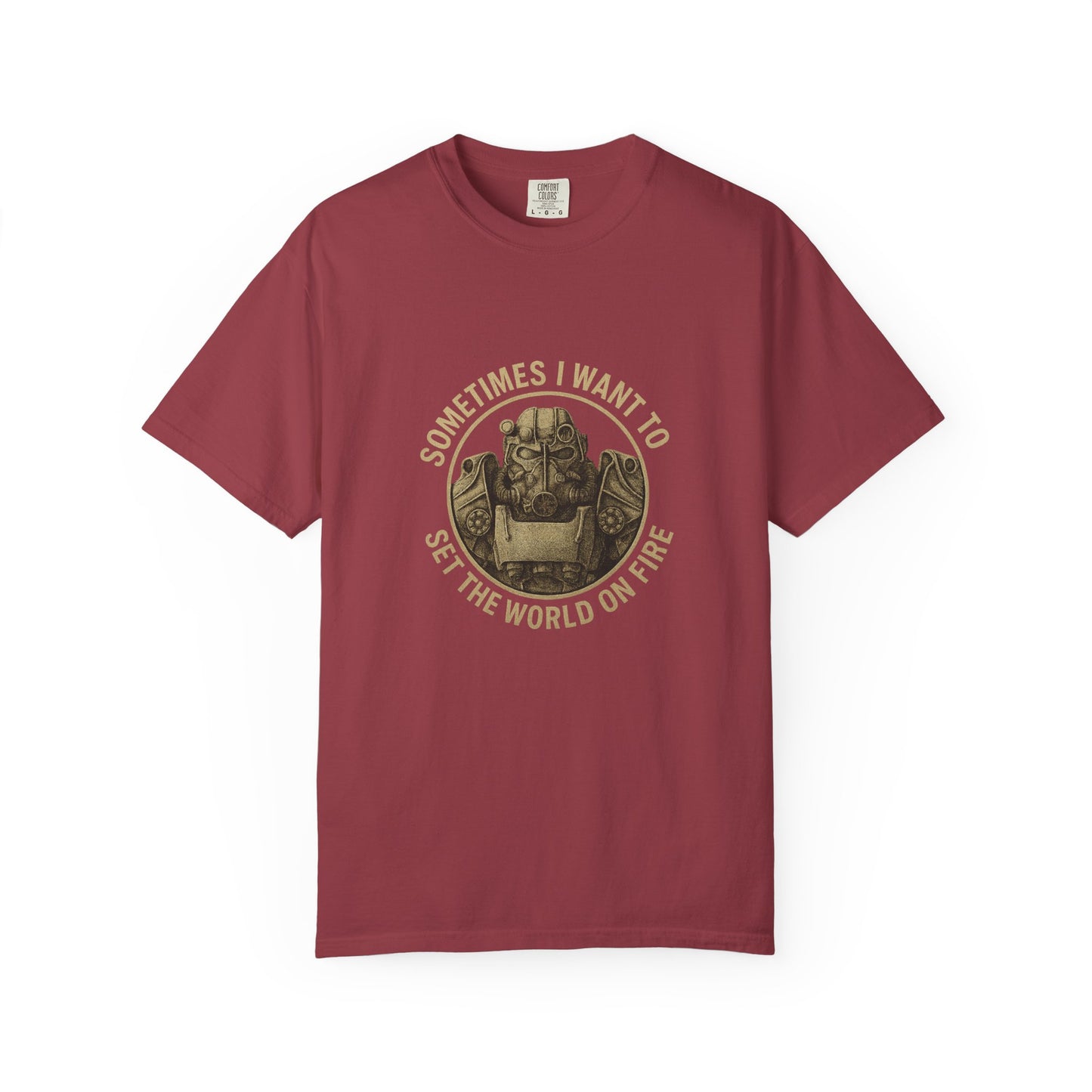 Fallout T-60 T-Shirt: 'Sometimes I Want to Set the World on Fire'