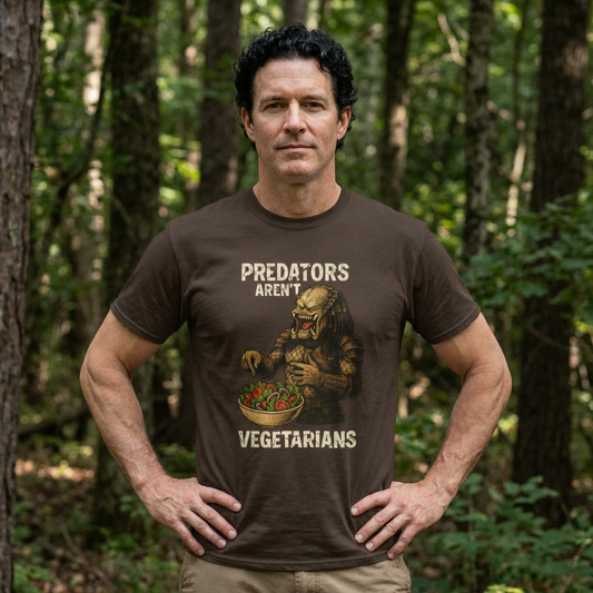 Predators Aren't Vegetarians - Humor T-shirt
