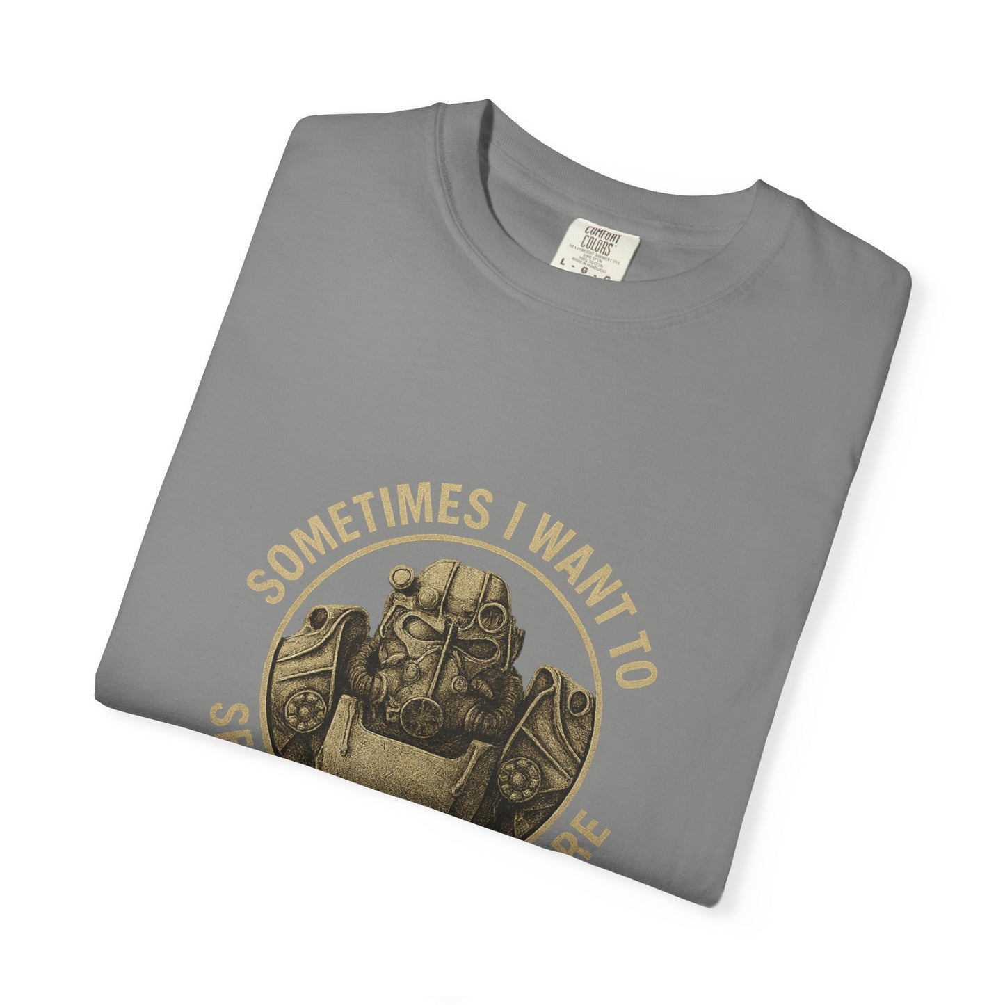 Fallout T-60 T-Shirt: 'Sometimes I Want to Set the World on Fire'
