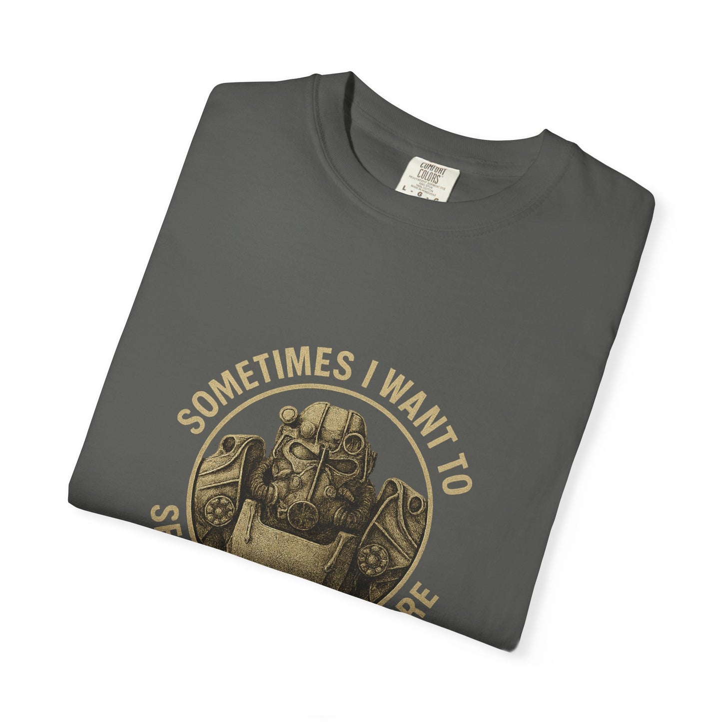 Fallout T-60 T-Shirt: 'Sometimes I Want to Set the World on Fire'
