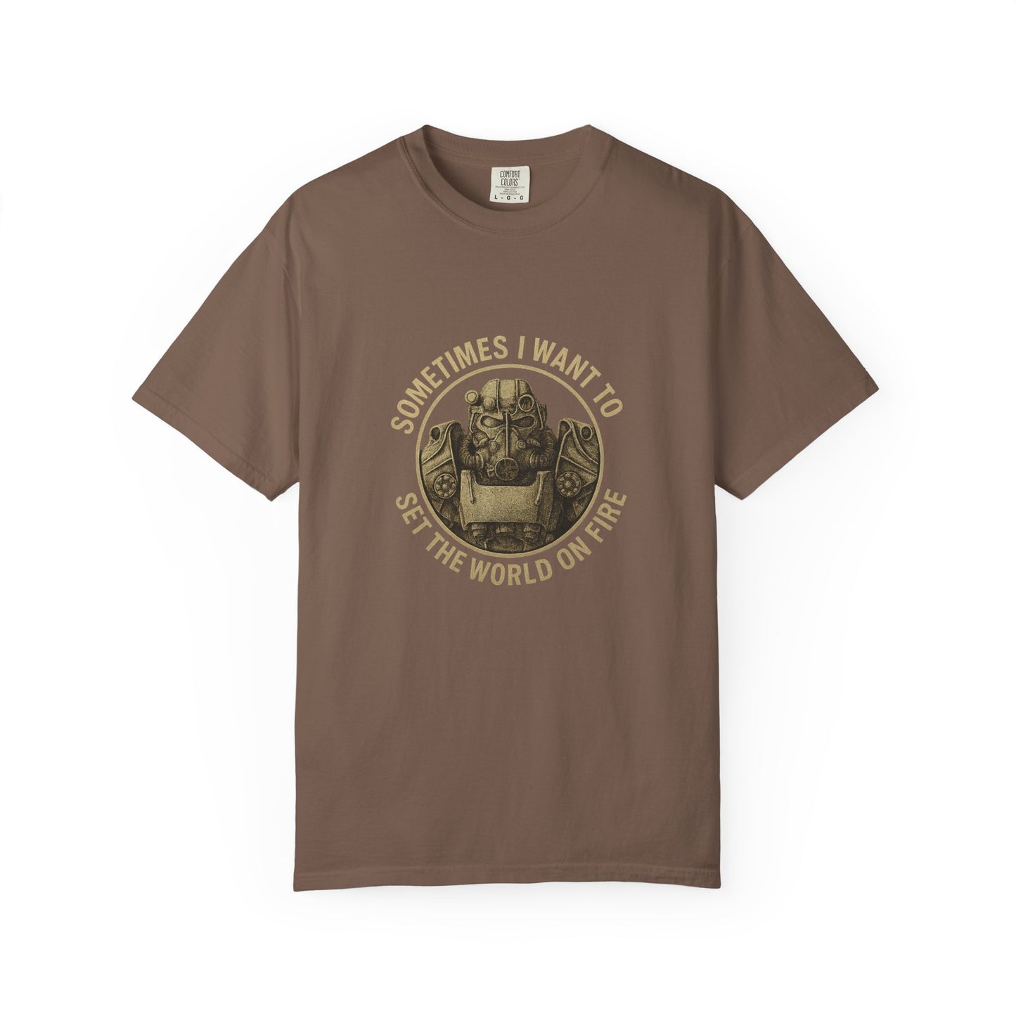 Fallout T-60 T-Shirt: 'Sometimes I Want to Set the World on Fire'