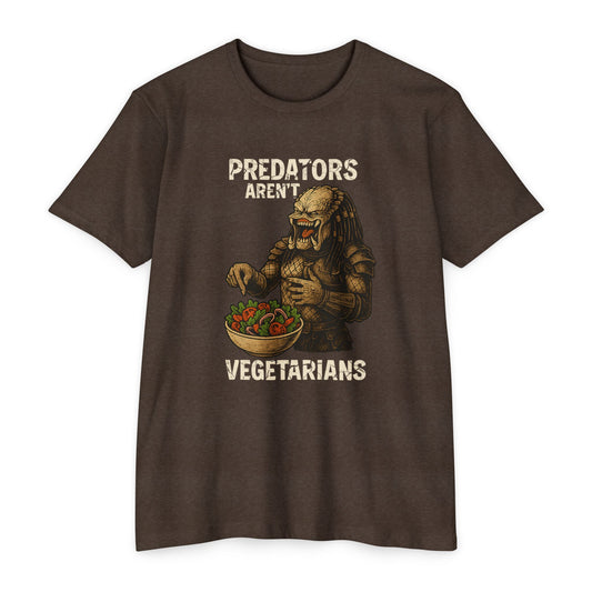 Predator - Predators Aren't Vegetarians - Humor T-shirt