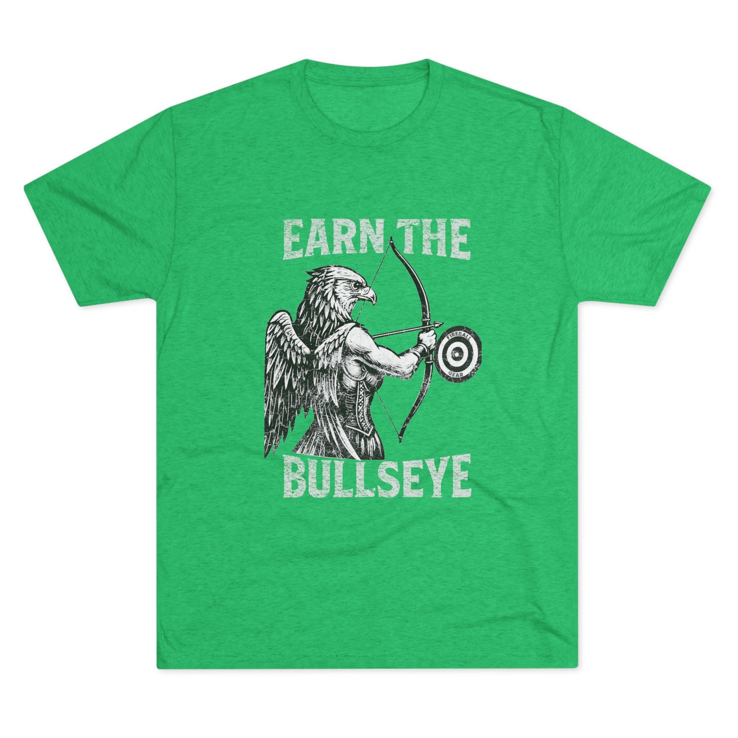 Beast Mode Series - Earn the Bullseye - Triblend T-shirt